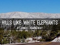 Hills like White Elephants